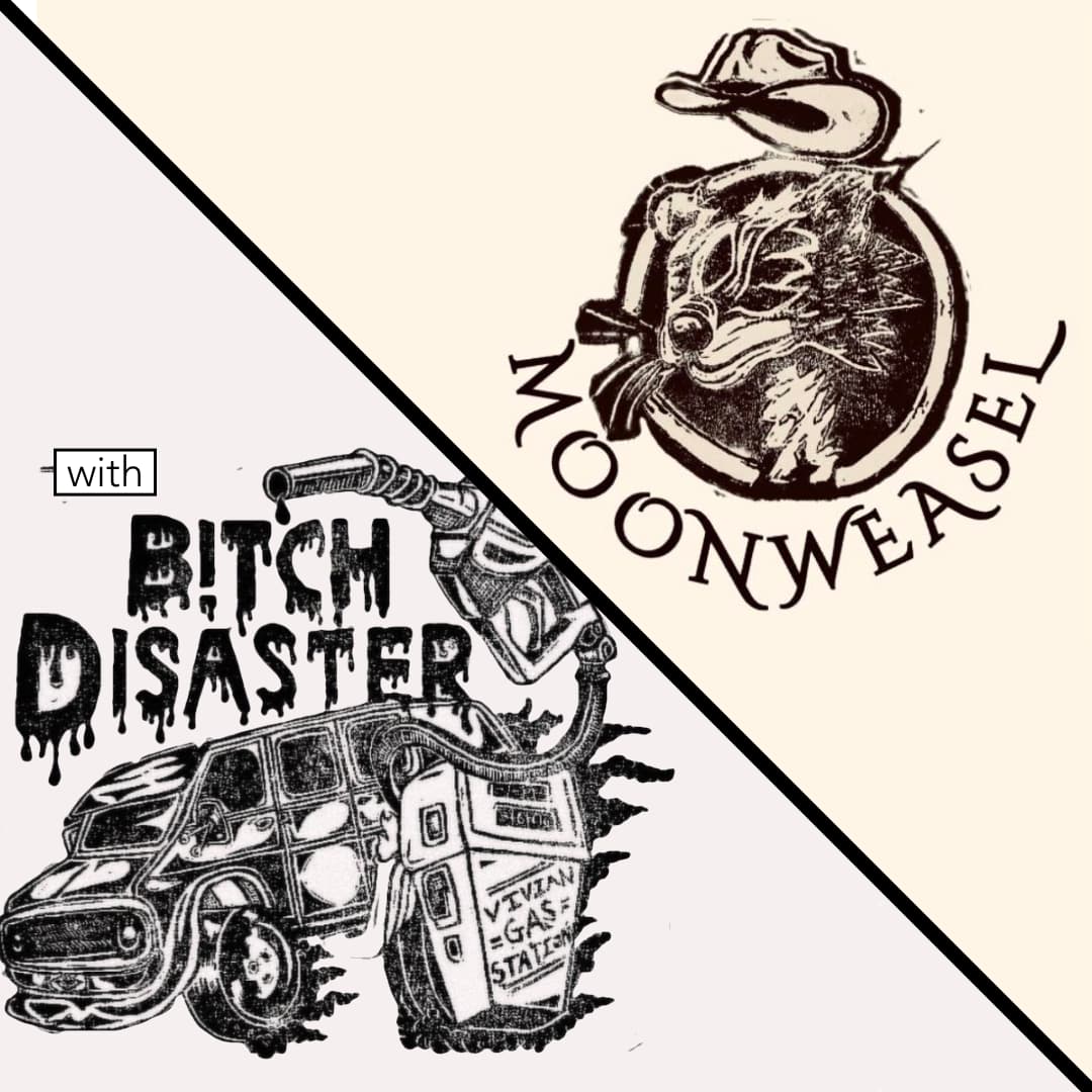Moonweasel With Bitch Disaster2